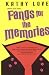 Fangs for the Memories