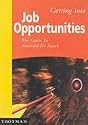 Getting into Job Opportunities (MPW 'Getting Into' Guides)