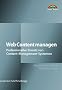 Web Content managen . Professioneller Einsatz von Content-Management-Systemen