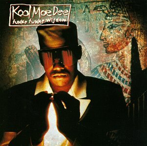 Kool Moe Dee - Funke, Funke Wisdom