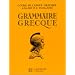 Cours de langue grecque : grammaire grecque � l'usage des Classes de la 4� aux Classes pr�paratoires