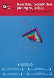 Queer China, Comrade China (Zhi Tong Zhi) (Institutional Use)