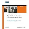 Cisco Network Security Troubleshooting Handbook (Networking... by Mynul Hoda