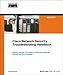 Cisco Network Security Troubleshooting Handbook