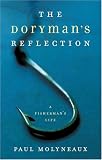 The Doryman's Reflection: A Fisherman's Life