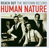 Human Nature - Reach Out: The Motown Record