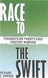 Race to the swift : thoughts on twenty-first century warfare