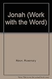 Jonah : six group Bible studies