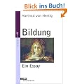 Bildung: Ein Essay (Beltz Taschenbuch / Essay)