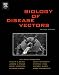 Biology
of
Disease
Vectors
