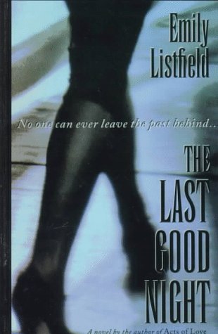 The Last Good Night