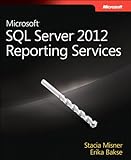 Microsoft SQL Server 2012 Reporting Services