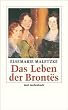 Das Leben der Bront�s: Eine Biographie (insel taschenbuch)