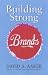 Building Strong Brands