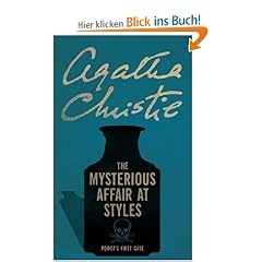 The Mysterious Affair at Styles. (Hercule Poirot)
