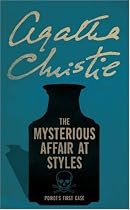 The Mysterious Affair at Styles (Hercule Poirot)