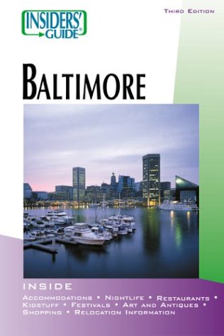 City Travel Guides Discounted  Books : Insiders' Guide to Baltimore, 3rd