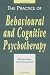 Books : The Practice of Behavioural and Cognitive Psychotherapy