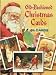 Old-Fashioned Christmas Postcards: 24 Full Color Ready-To-Mail Postcards