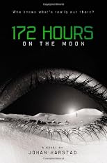 172 Hours on the Moon