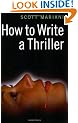 How to Write a Thriller
