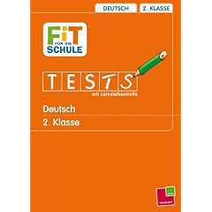 Fit f�r die Schule, Tests mit Lernzielkontrolle, Deutsch 2. Klasse