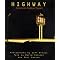 Hit the road.  A few highway books I've found interesting
