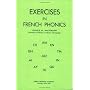 Exercises in French Phonics