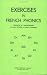Exercises in French Phonics