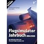 Flight Simulator - Jahrbuch 2004/2005 von NBG EDV Handels & Verlags GmbH