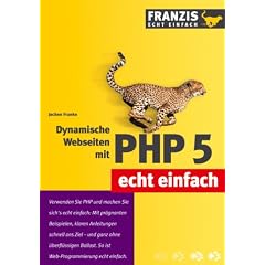 Dynamische Webseiten mit PHP 5 (Broschiert)