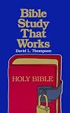 Bible Study That Works