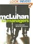 McLuhan for Managers: New Tools for New Thinking