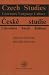 cover of Czech Studies: Literature Language Culture / Ceske Studie: Literatura Jazyk Kultura