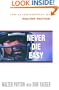 Never Die Easy: The Autobiography of Walter Payton