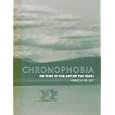 Chronophobia: On Time in the Art of the 1960s