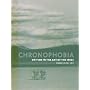 Chronophobia: On Time in the Art of the 1960s