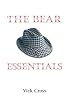 Bear Essentials: The Career and Character of Paul Bear Bryant