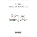 R�veuse bourgeoisie