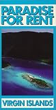 Paradise for Rent:Virgin Islands