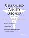 Generalized Anxiety Disorder - A Medical Dictionary, Bibliography, and Annotated Research Guide to Internet References