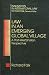 Book Law in an Emerging Global Village: A Post-Westphalian Perspective (Innovation in International Law) (Innovation in International Law)