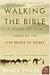 Image of Walking the Bible: A Journey By Land Through the Five Books of Moses