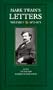 Mark Twain's Letters, Vol. 5: 1872-1873 (The Mark Twain Papers)
