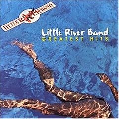 Little River Band - Greatest Hits