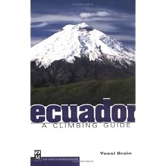 Ecuador: A Climbing Guide