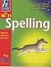 Hodder Home Learning: Age 10-11 Spelling: Helping You Support Your Child in Year 6