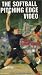 VHS : The Softball Pitching Edge