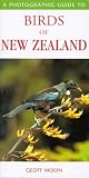 Photographic Guide to Birds of New Zealand