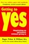 Getting to Yes: Negotiating Agreement without Giving in